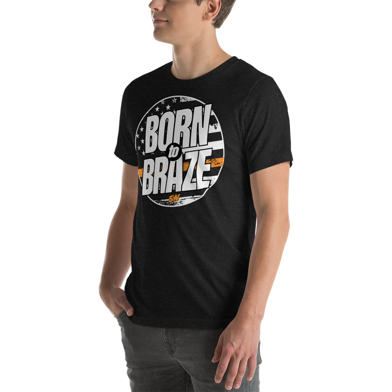 Born To Braze Premium Tee